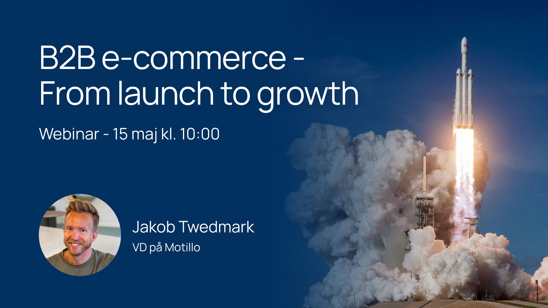Webinar - B2B e-commerce - From launch to growth